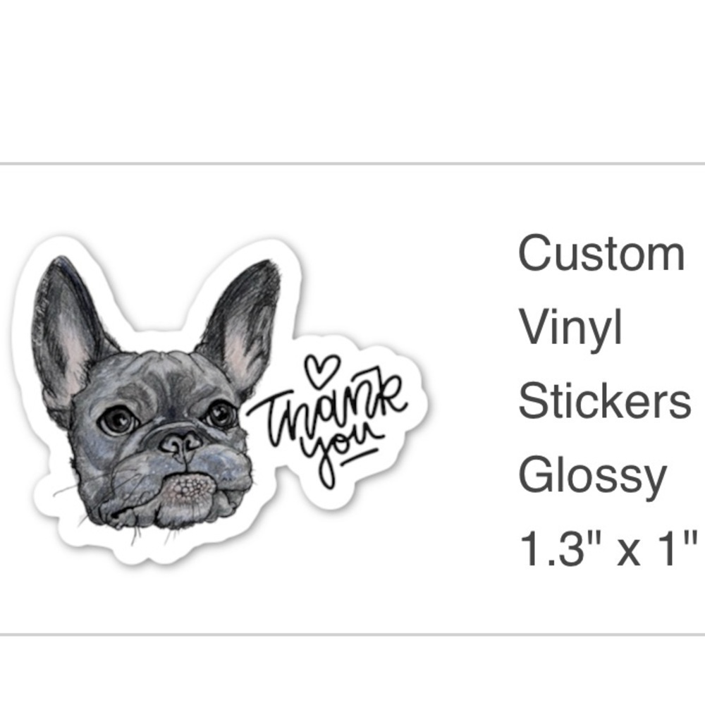 (50 pack stickers) FRENCHIE THANK YOU CUSTOM ART VINYL GLOSSY STICKER 1.3” x 1” - Picture 2 of 2